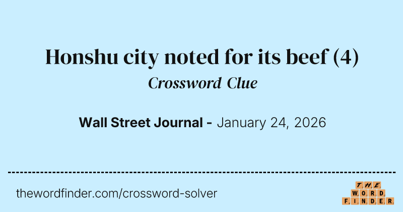 Honshu city noted for its beef crossword clue image