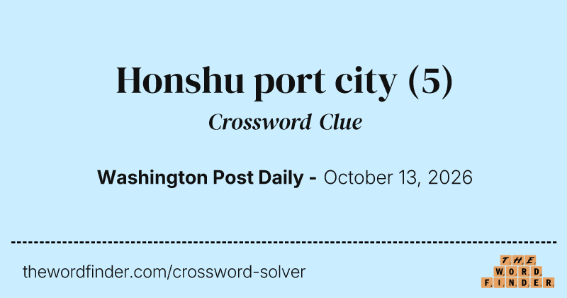Honshu port city crossword clue image