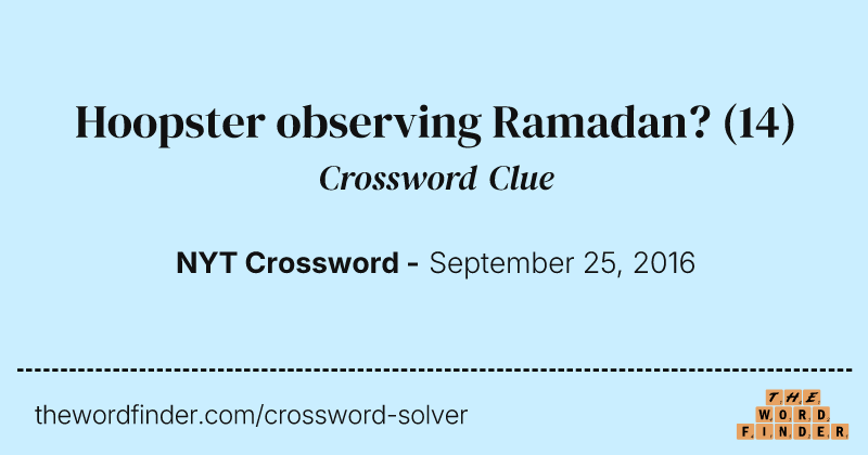 Hoopster observing Ramadan? crossword clue image