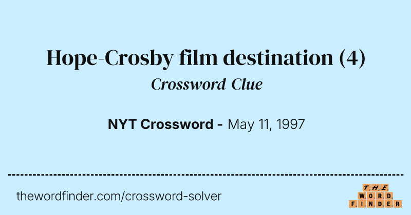 Hope-Crosby film destination crossword clue image