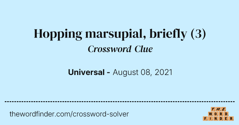 Hopping marsupial, briefly crossword clue image