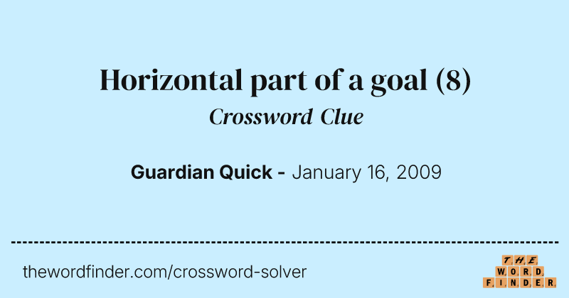 Horizontal part of a goal crossword clue image
