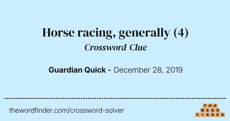 Horse racing, generally crossword clue image