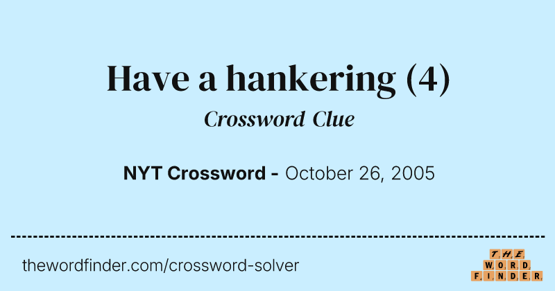 Have a hankering crossword clue image