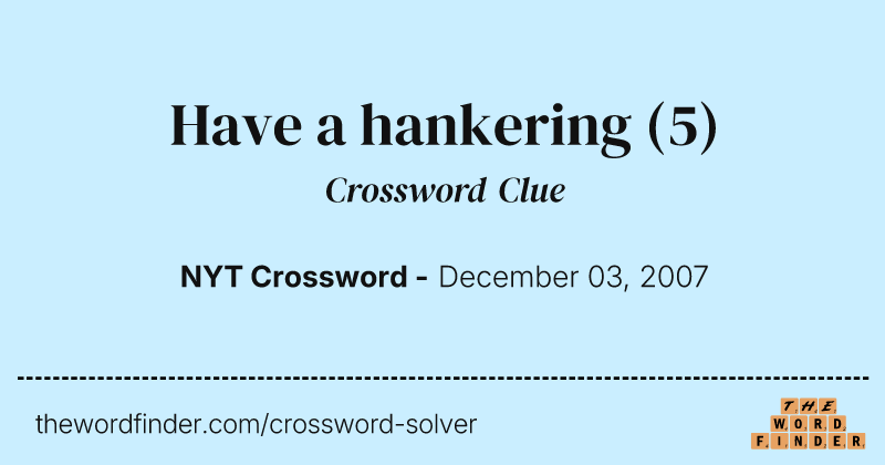 Have a hankering crossword clue image