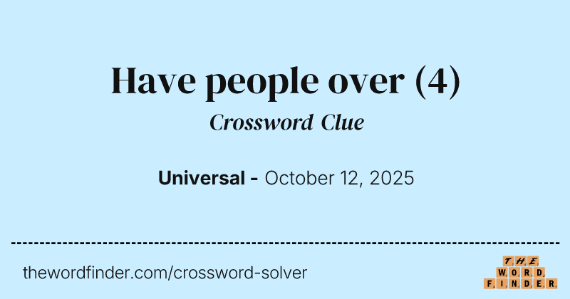 Have people over crossword clue image