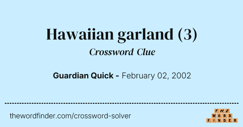 Hawaiian garland crossword clue image