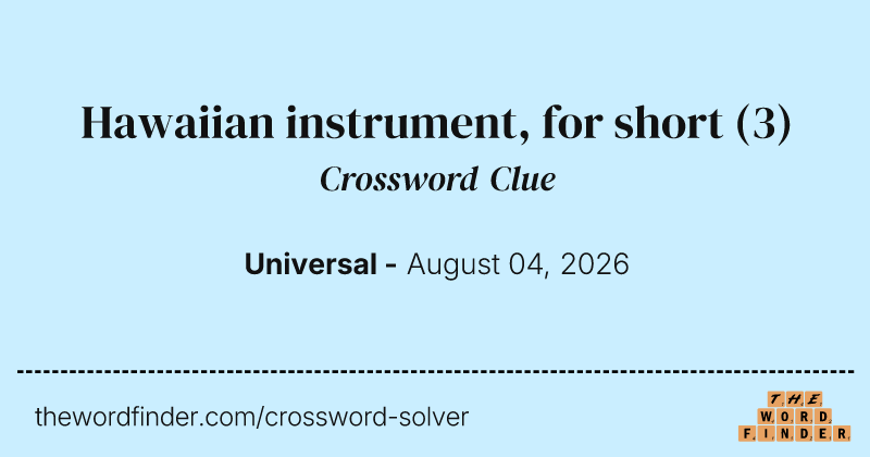 Hawaiian instrument, for short crossword clue image