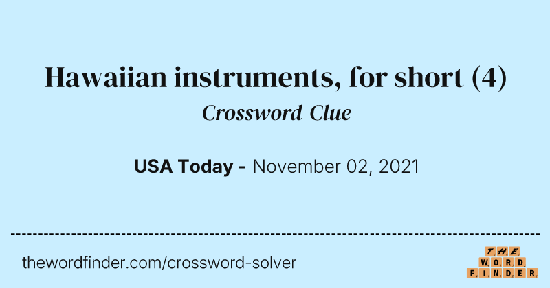 Hawaiian instruments, for short crossword clue image