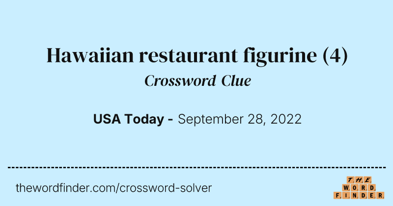 Hawaiian restaurant figurine crossword clue image