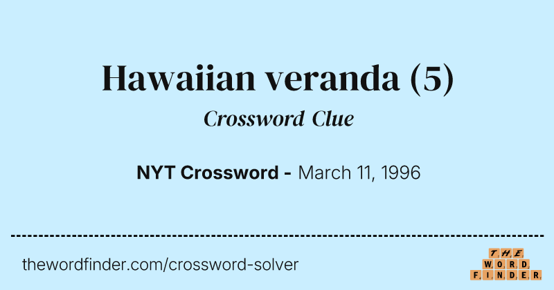 Hawaiian veranda crossword clue image