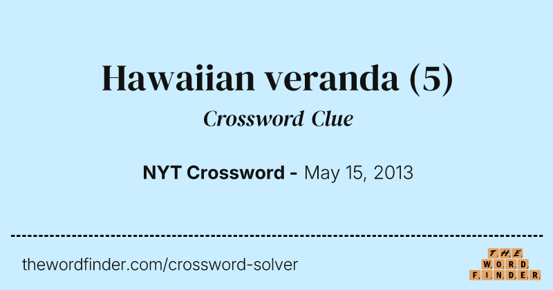 Hawaiian veranda crossword clue image