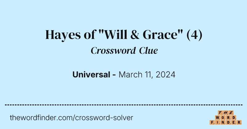 Hayes of "Will & Grace" crossword clue image