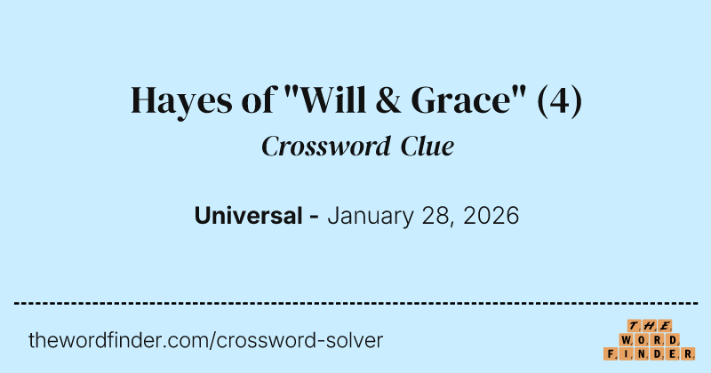 Hayes of "Will & Grace" crossword clue image