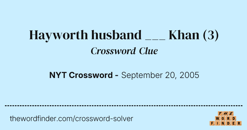 Hayworth husband ___ Khan crossword clue image