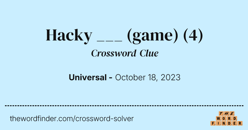 Hacky ___ (game) crossword clue image