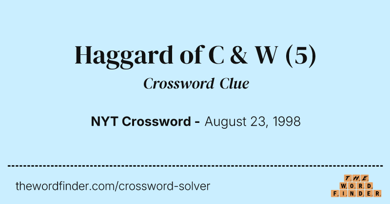 Haggard of C & W crossword clue image