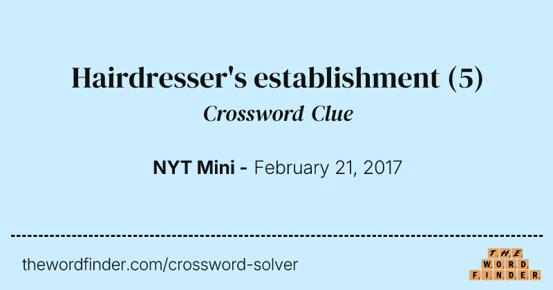 Hairdresser's establishment crossword clue image