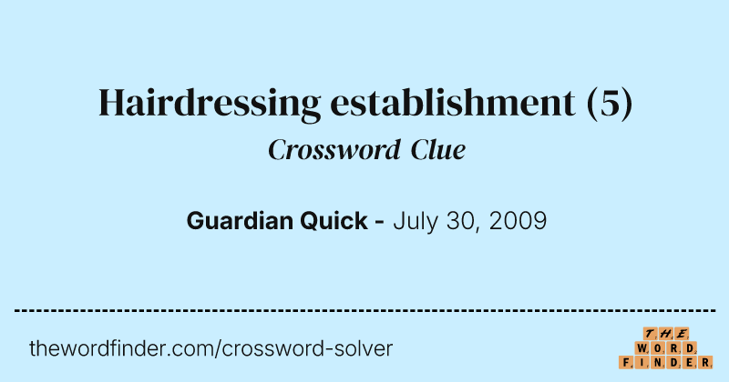Hairdressing establishment crossword clue image
