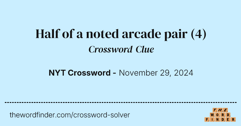 Half of a noted arcade pair crossword clue image