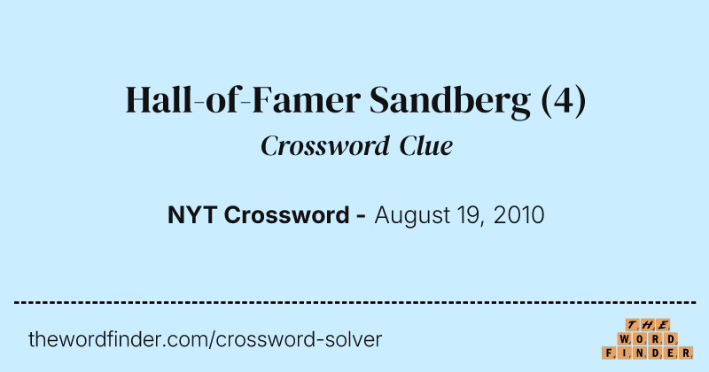 Hall-of-Famer Sandberg crossword clue image