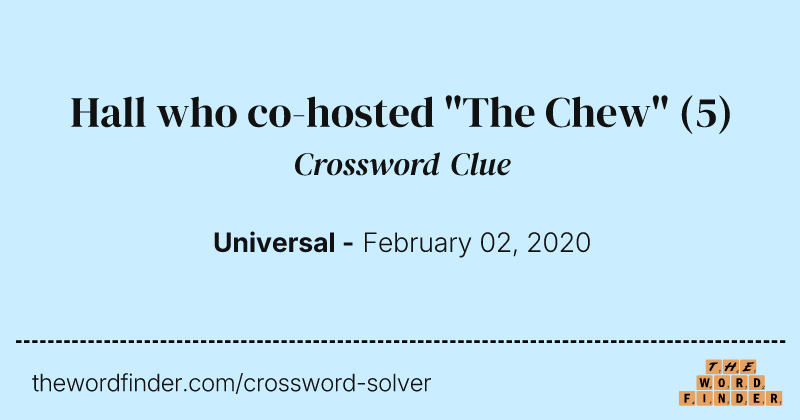 Hall who co-hosted "The Chew" crossword clue image