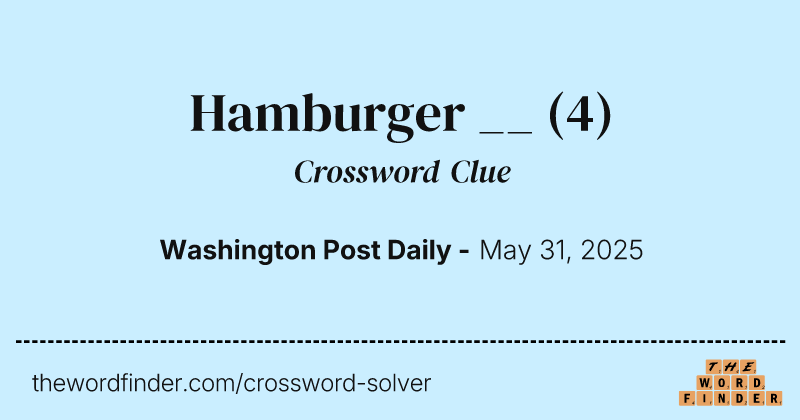 Hamburger __ crossword clue image