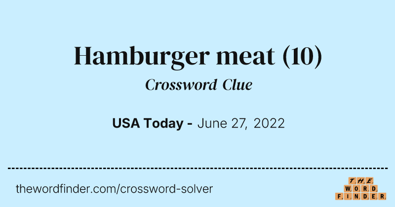 Hamburger meat crossword clue image