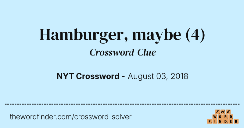 Hamburger, maybe crossword clue image