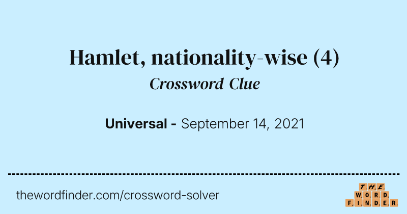 Hamlet, nationality-wise crossword clue image