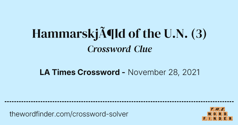 Hammarskjöld of the U.N. crossword clue image
