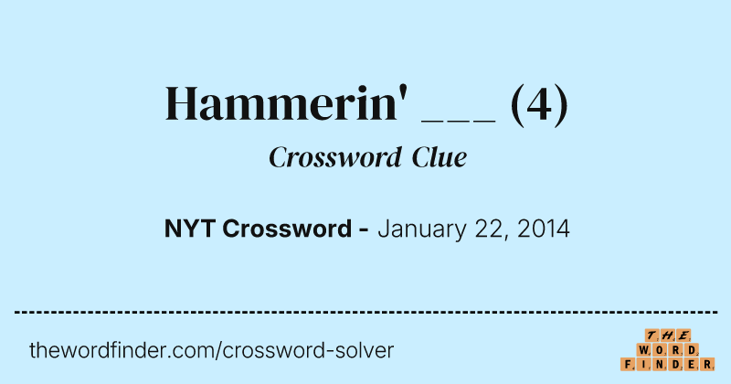 Hammerin' ___ crossword clue image