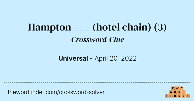 Hampton ___ (hotel chain) crossword clue image