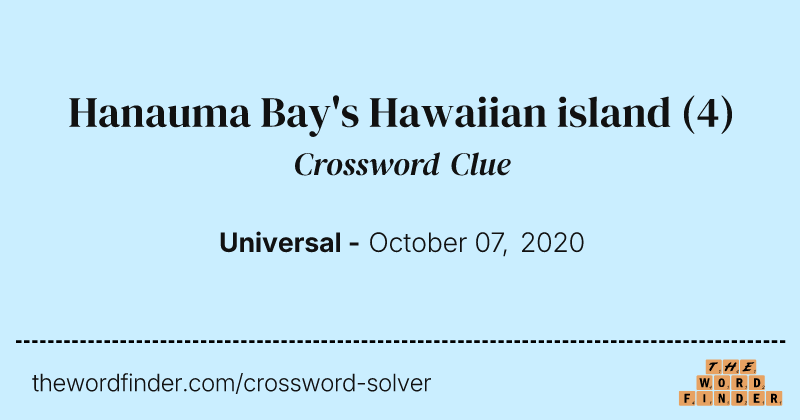 Hanauma Bay's Hawaiian island crossword clue image