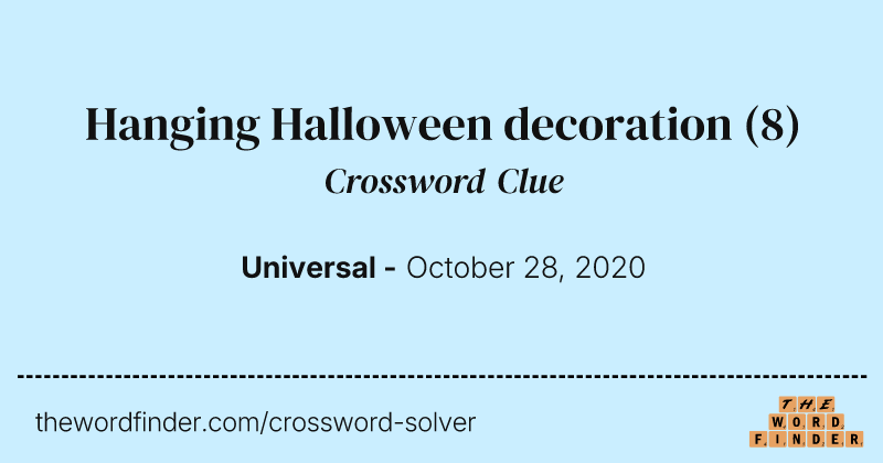Hanging Halloween decoration crossword clue image