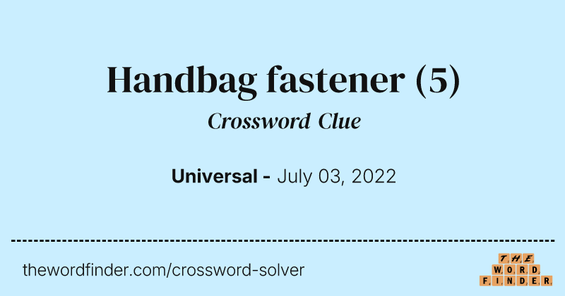 Handbag fastener crossword clue image