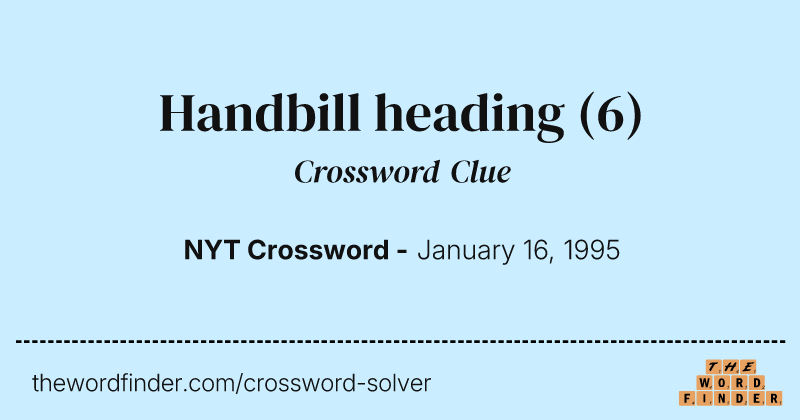 Handbill heading crossword clue image
