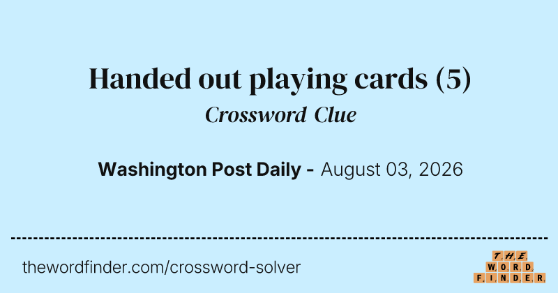 Handed out playing cards crossword clue image