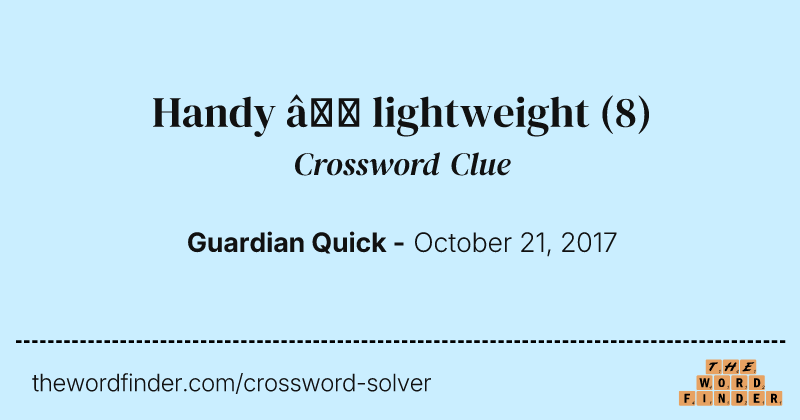 Handy — lightweight crossword clue image