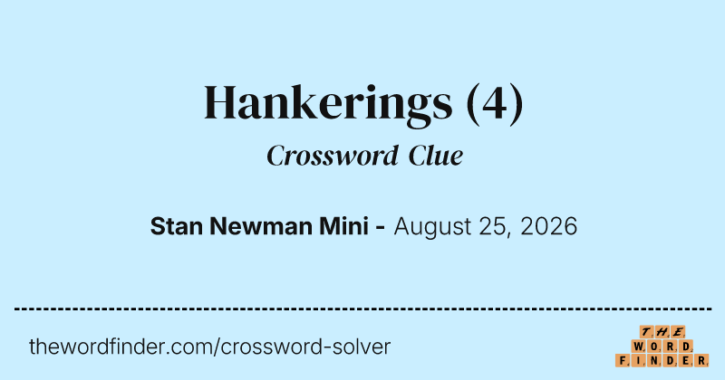 Hankerings crossword clue image