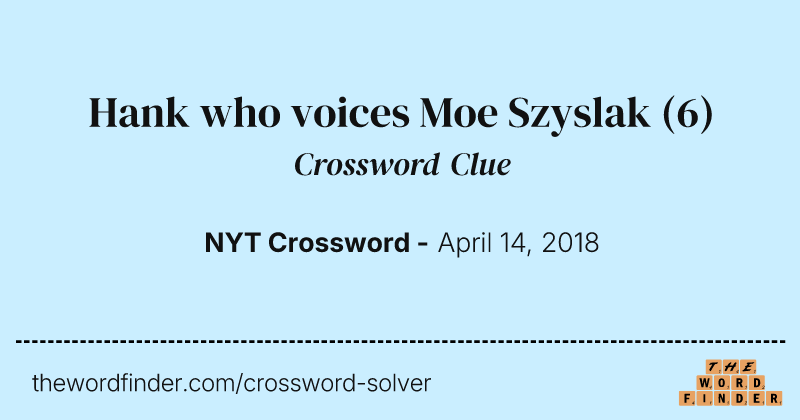 Hank who voices Moe Szyslak crossword clue image