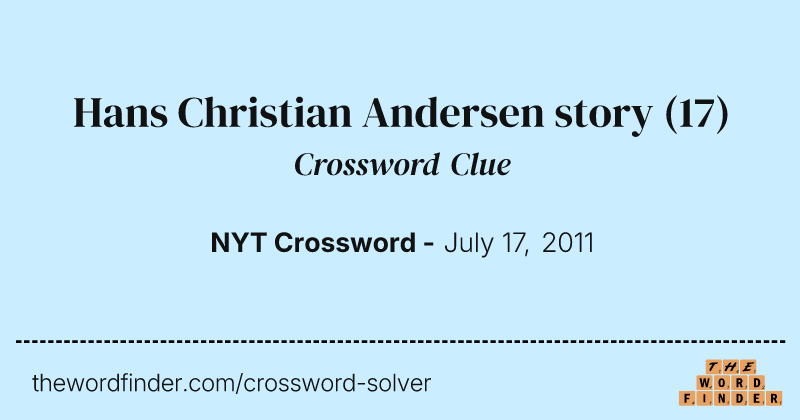 Hans Christian Andersen story crossword clue image