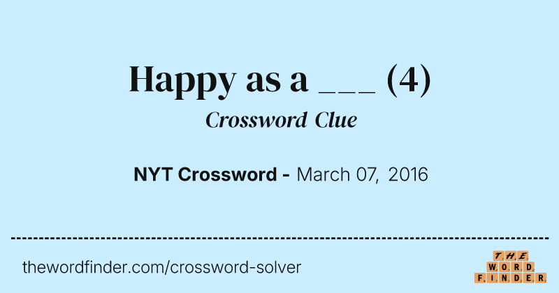 Happy as a ___ crossword clue image