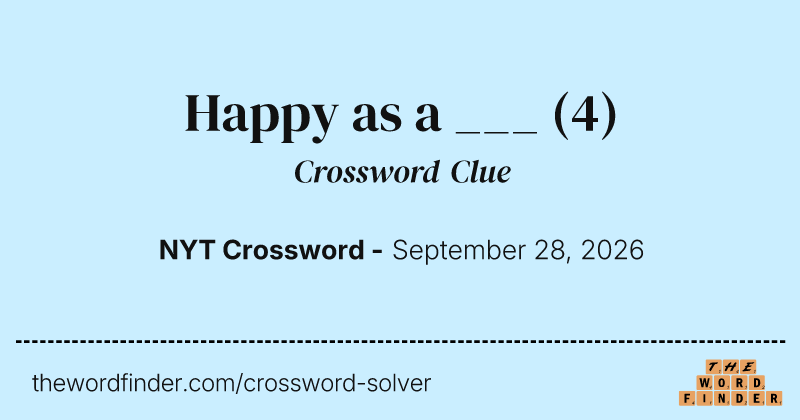 Happy as a ___ crossword clue image