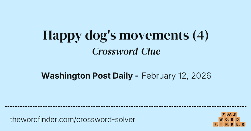 Happy dog's movements crossword clue image