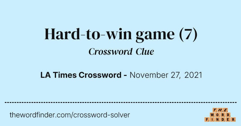 Hard-to-win game crossword clue image