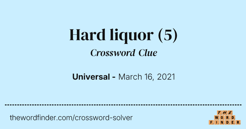 Hard liquor crossword clue image