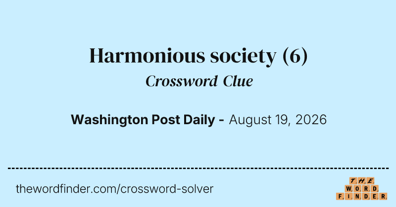Harmonious society crossword clue image