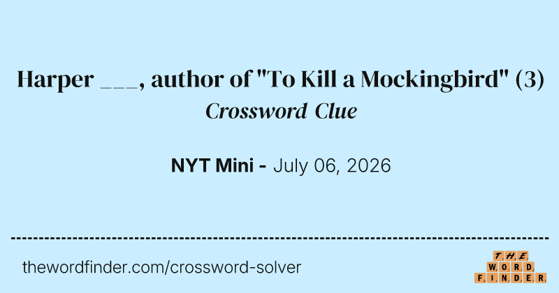 Harper ___, author of "To Kill a Mockingbird" crossword clue image