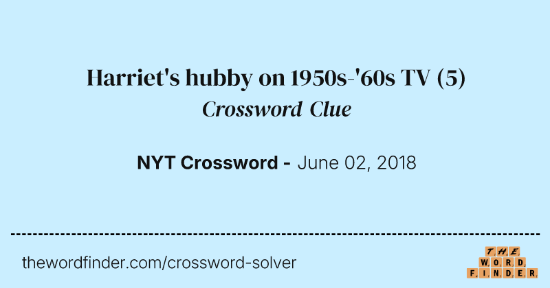 Harriet's hubby on 1950s-'60s TV crossword clue image